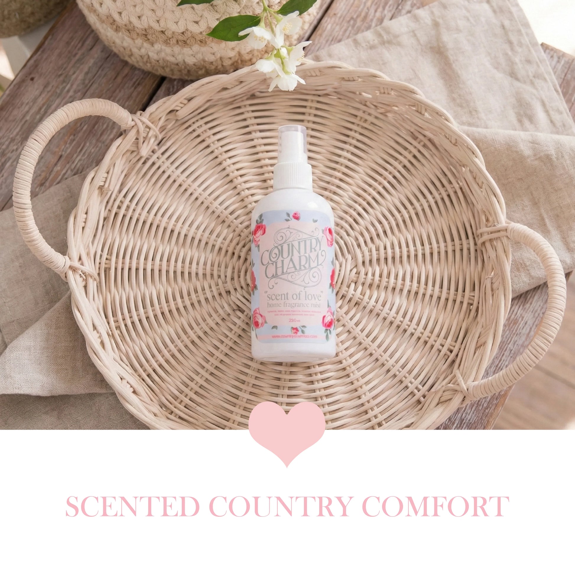 Bottle of 'Scents of the Country' product on a woven basket with a heart and text overlay.