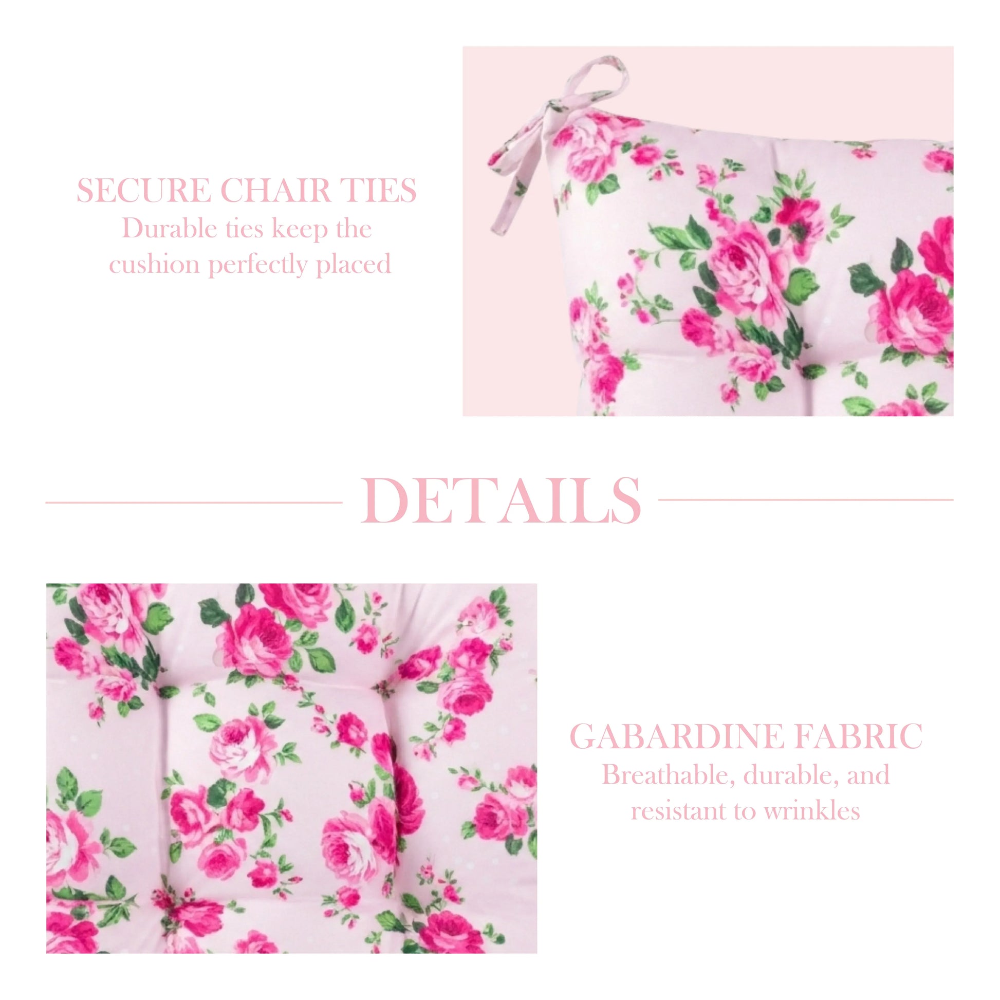 Floral cushion with pink roses, featuring text about secure chair ties and gabardine fabric.
