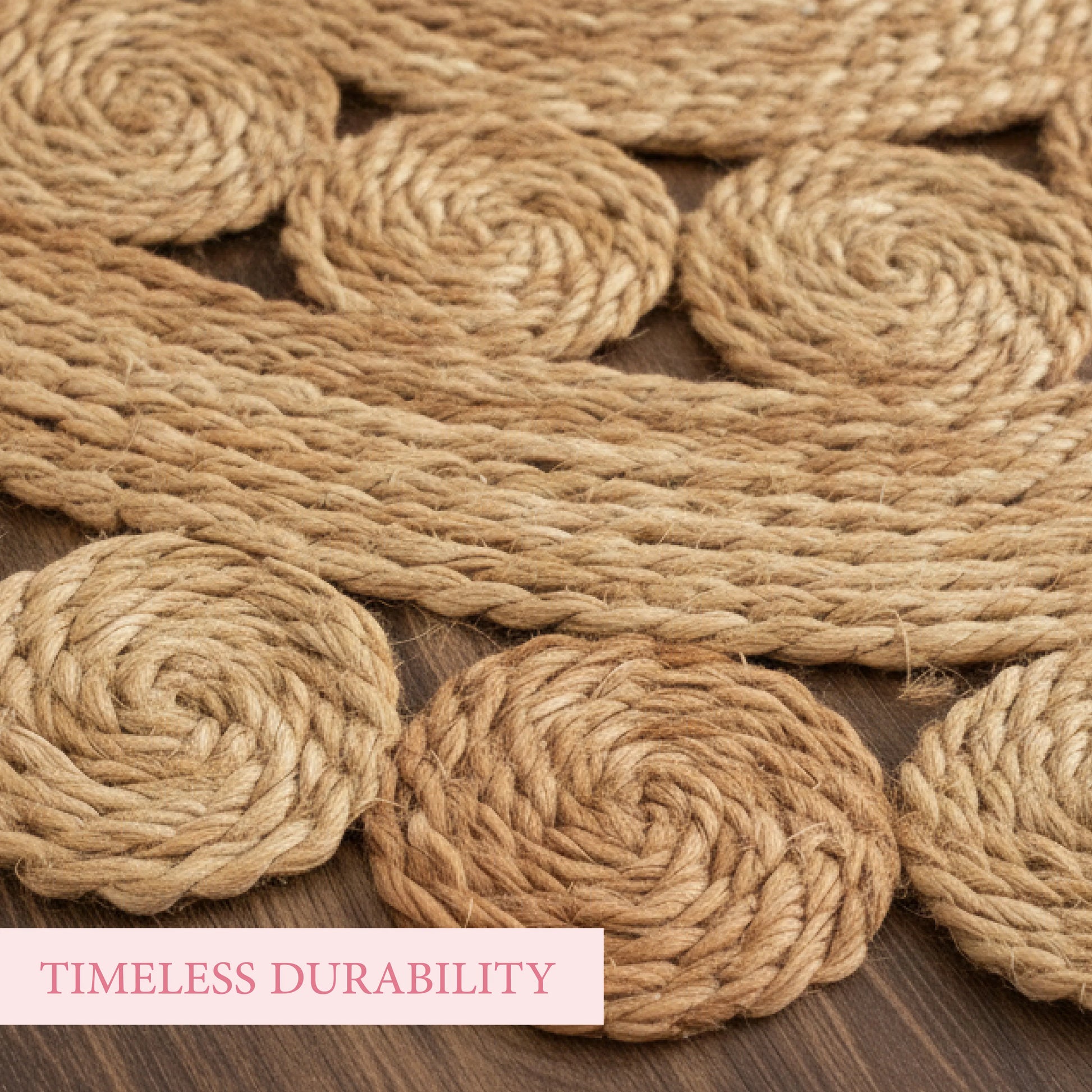 Close-up of braided jute rope with 'Timeless Durability' text on a wooden surface